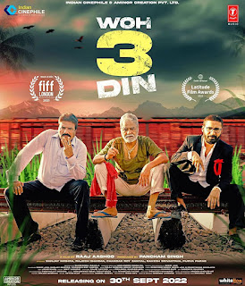 Woh 3 Din (2022) Hindi Full Movie Watch Online HD Print Free Download