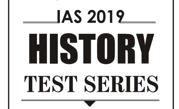 UPSC CSE test series 2019 of History