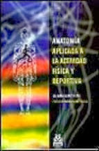 Comprar libro  en Barcelona de Anatomía aplicada a la actividad física y deportiva