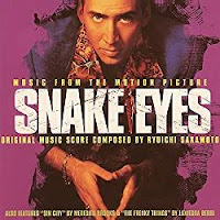 New Soundtracks: SNAKE EYES (Ryuichi Sakamoto)