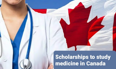 Scholarships to study medicine in Canada   منح لدراسة الطب في كندا