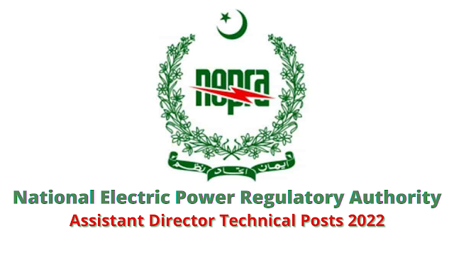 New Assistant Director Technical Posts 2022 in National Electric Power Regulatory Authority