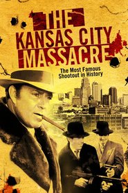 The Kansas City Massacre Online Filmovi sa prevodom