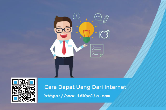 Panduan Dapat Uang Dari Internet