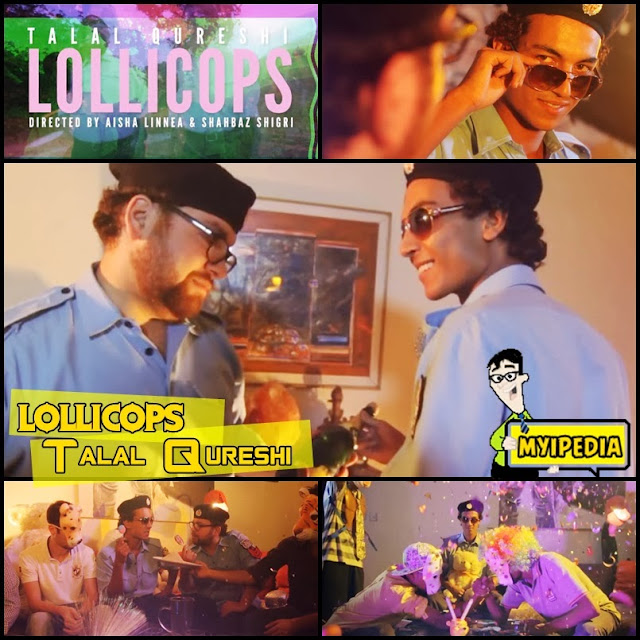 Talal Qureshi - Lollicops (Music Video)