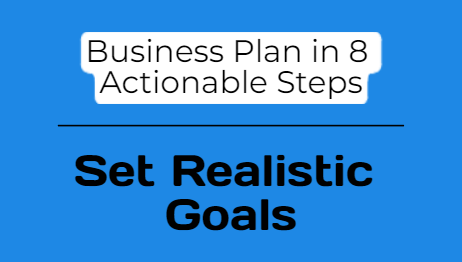 Business Plan in 8 Actionable Steps 2024!