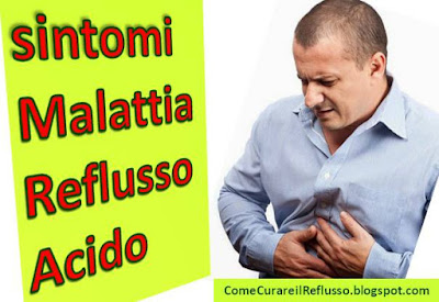 sintomi-malattia-reflusso-acido-bruciore-di-stomaco-sintomi-cause-rimedi