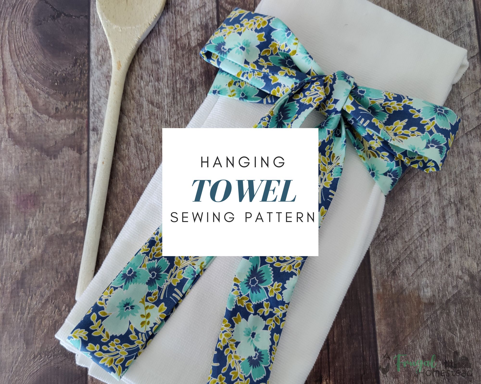 Hanging Kitchen Towel Sewing Pattern and Tutorial – Heather Handmade Shop