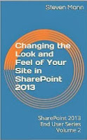 Changing the Look and Feel of Your Site in SharePoint 2013 (SharePoint 2013 End User Series)