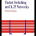 Packet Switching And X.25 Networks