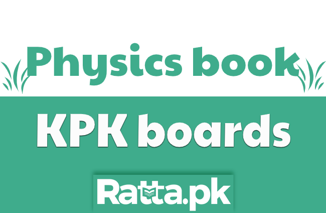 2ndYear Physics Text Book KPK Board pdf Download - 11th Physics