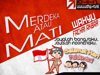 Selamat Hari Pahlawan 10 November 2012