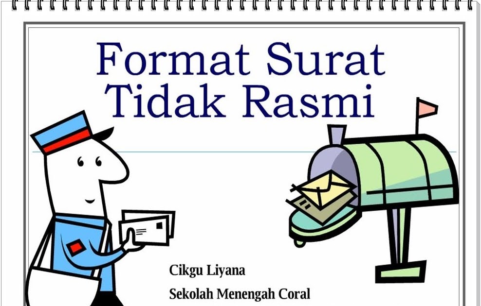 Bahasa Melayu Tingkatan 2: Surat Tidak Rasmi