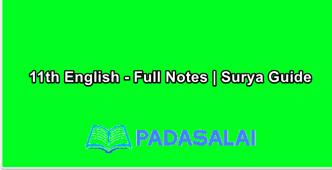 11th English - Full Notes | Surya Guide