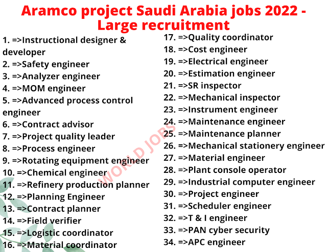 Aramco project Saudi Arabia jobs 2022 - Large recruitment