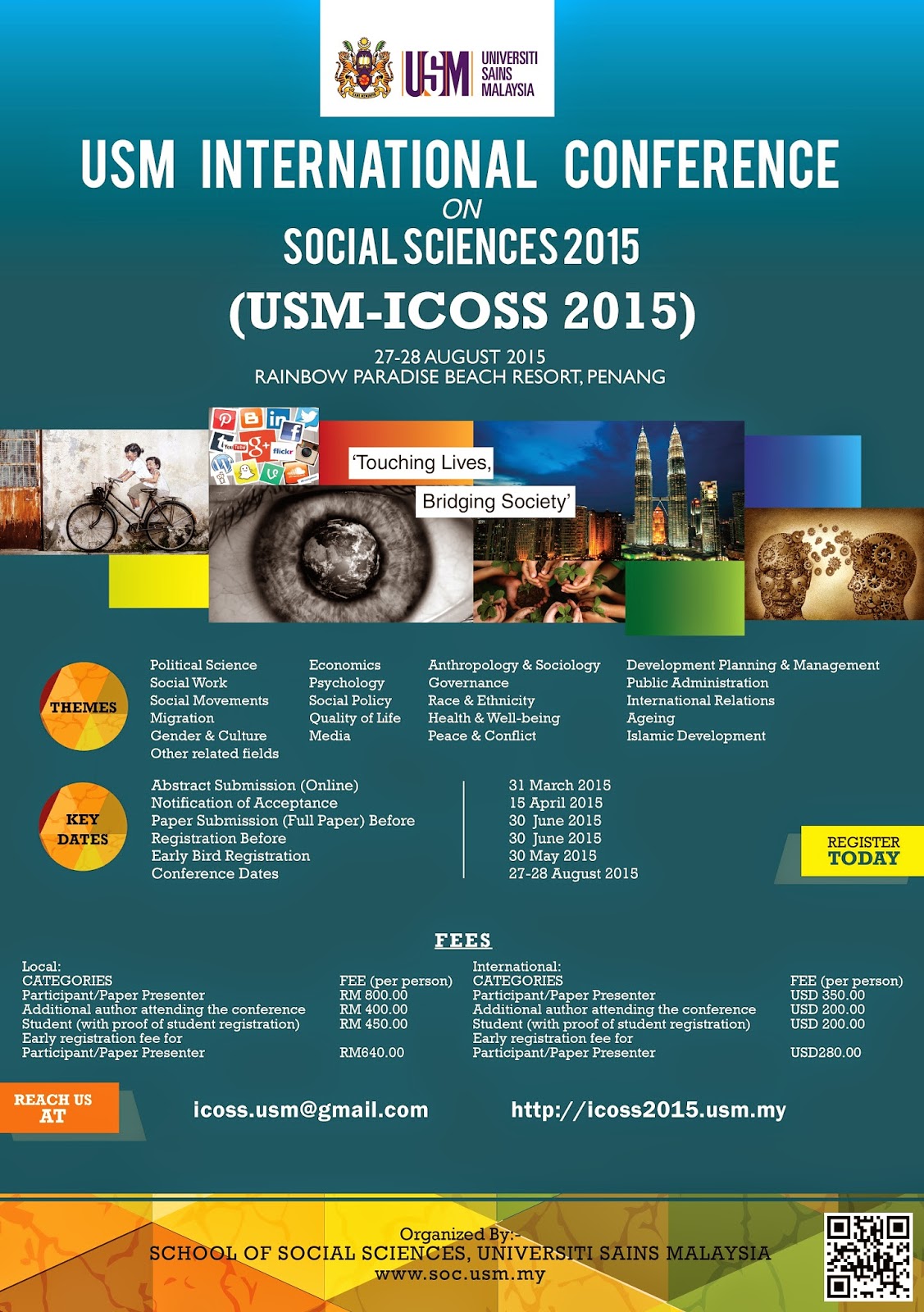 http://www.soc.usm.my/index.php/links/latest-news/337-usm-international-conference-on-social-sciences-2015-usm-icoss-2015