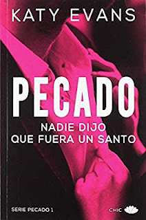 RESEÑA → PECADO: NADIE DIJO QUE FUESE UN SANTO, KATY EVANS