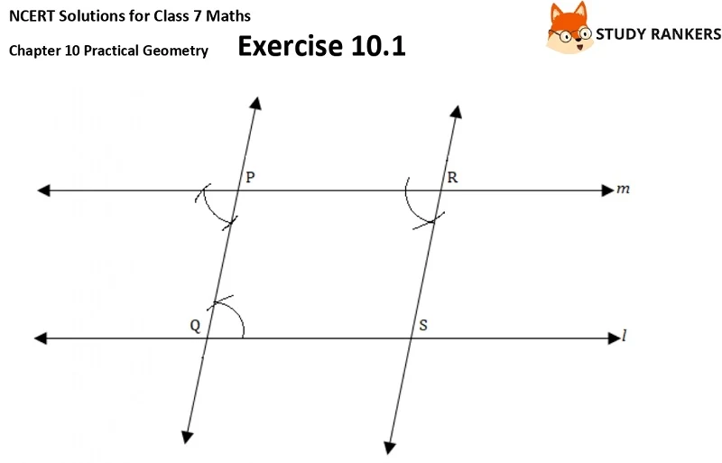 NCERT Solutions for Class 7 Maths Ch 10 Practical Geometry Exercise 10.1 3