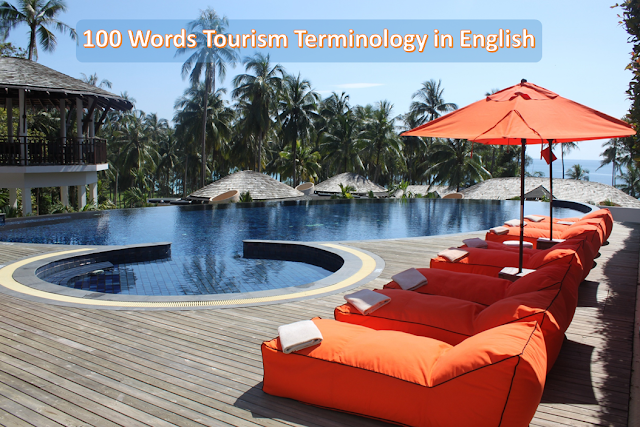 100 Words Tourism Terminology in English