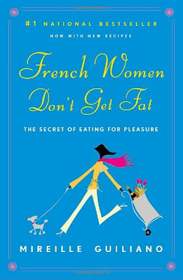 http://www.amazon.com/French-Women-Dont-Get-Fat/dp/0375710515/ref=sr_1_1?s=books&ie=UTF8&qid=1337697649&sr=1-1