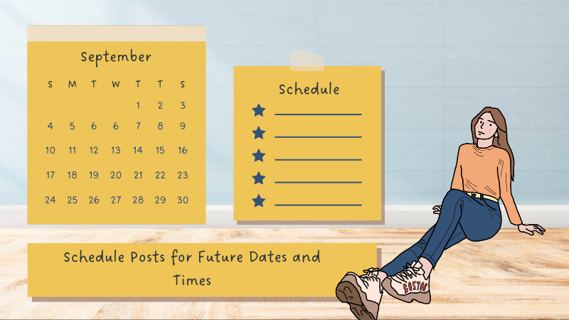 Scheduling Posts for Future Dates and Times