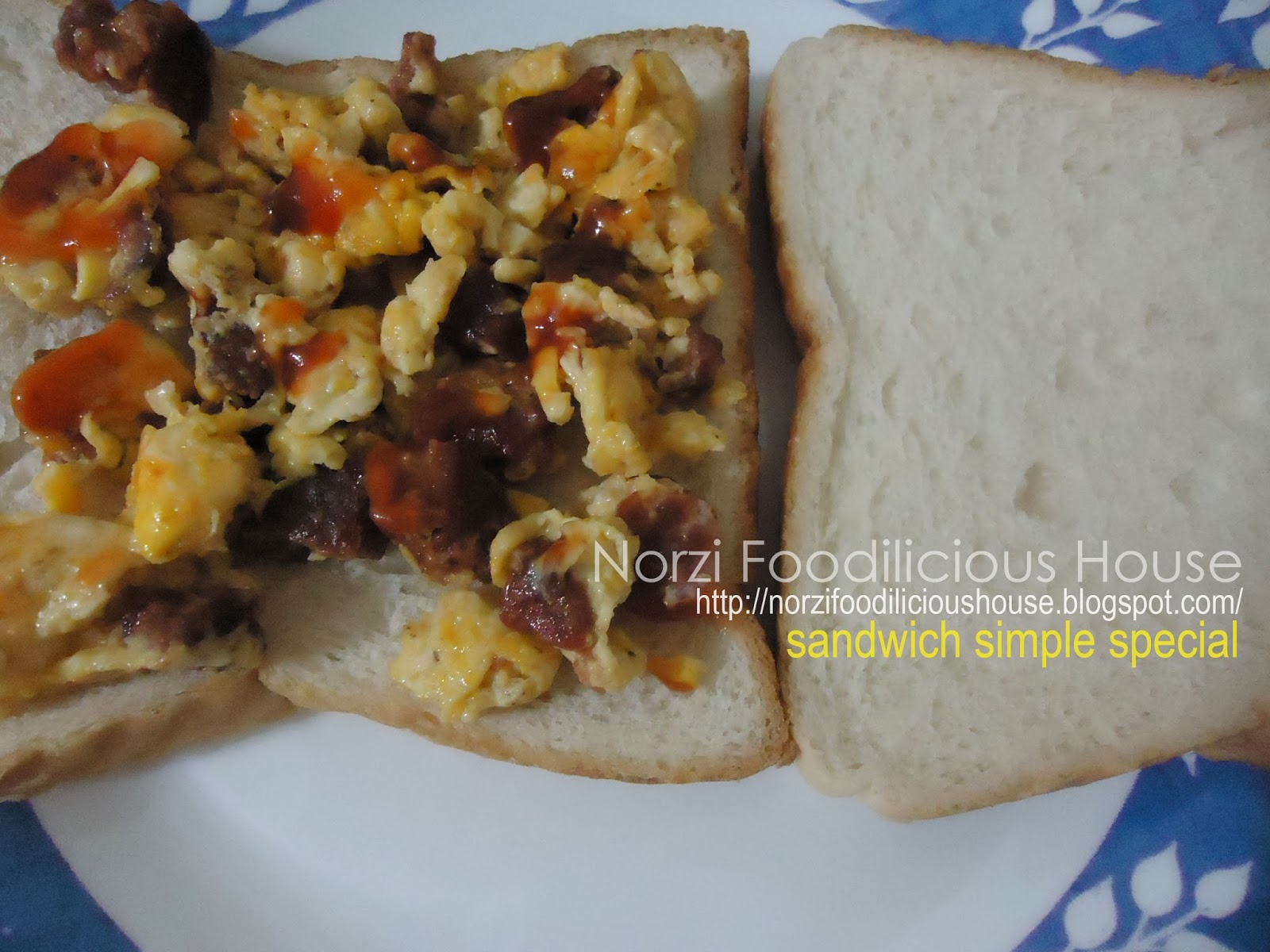 NORZI FOODILICIOUS HOUSE: RESEPI : SANDWICH SARAPAN PAGI MUDAH