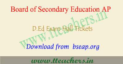 AP D.Ed hall tickets 2018, AP ded 1st year hall ticket download