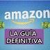 Cómo Ganar Dinero con Amazon (La Guía Definitiva)