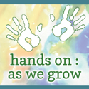 hands on : as we grow