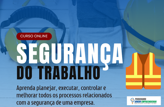 Curso Todo Online Auxiliar de Segurança do Trabalho