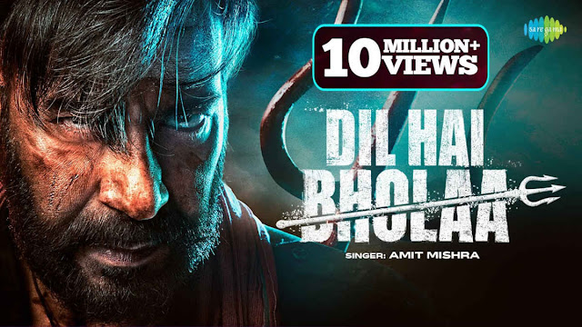 Dil Hai Bholaa Lyrics – Bholaa