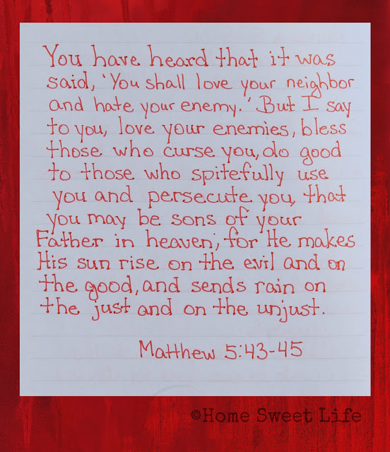 Scripture Writing, Matthew 5:43-45