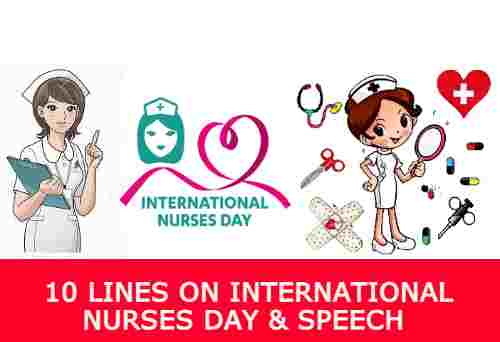 10 Lines on International Nurses Day & Speech