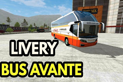 Kumpulan Livery Bus Avante MOD BUSSID By MBS Team