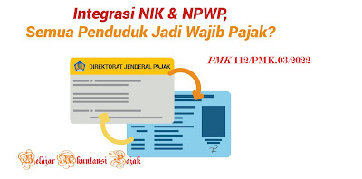 Terbaru! Implementasi NIK Jadi NPWP Sudah Berlaku Sejak 14 Juli 2022