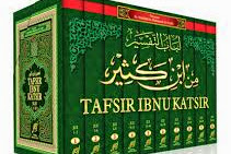 Tafsir Ibn Katsir, Biografi Pengarang dan Karakteristika Tafsirnya #3 (Tamat)