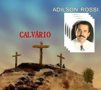 Adilson Rossi - Calvário 