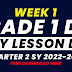 WEEK 1 GRADE 1 DAILY LESSON LOG Q2