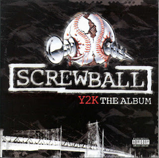 Screwball Y2K The Album