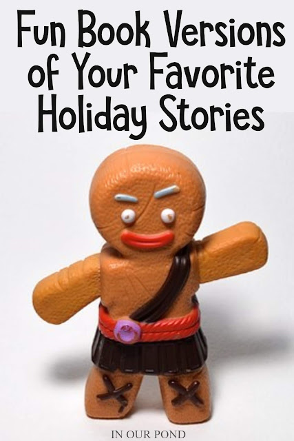 Fun Versions of Your Favorite Holiday Stories // In Our Pond // Classic Christmas Books