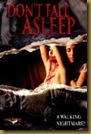 don't fall asleep