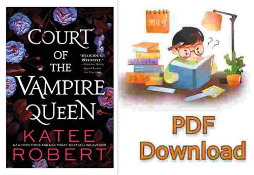 Court of the Vampire Queen by Katee Robert PDF Download