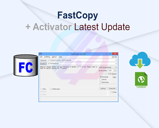 FastCopy Pro 5.7.0 + Activator Latest Update