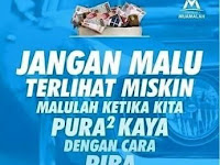 Jangan Malu keliatan Miskin! Tapi Malu lah pura-pura Kaya