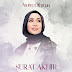 Lirik Lagu Amira Othman - Surat Akhir (OST Drama Marry Me Senorita Astro Ria)