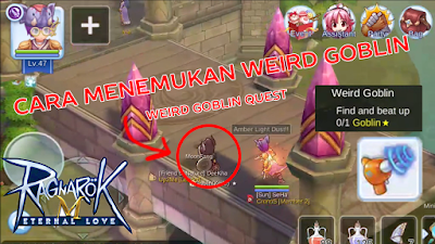 Cara Menemukan Weird Goblin (Weird Goblin Quest) - Ragnarok M Eternal Love - Indonesia