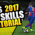  فيديو لشرح طريقة عمل المهارات في  PES17