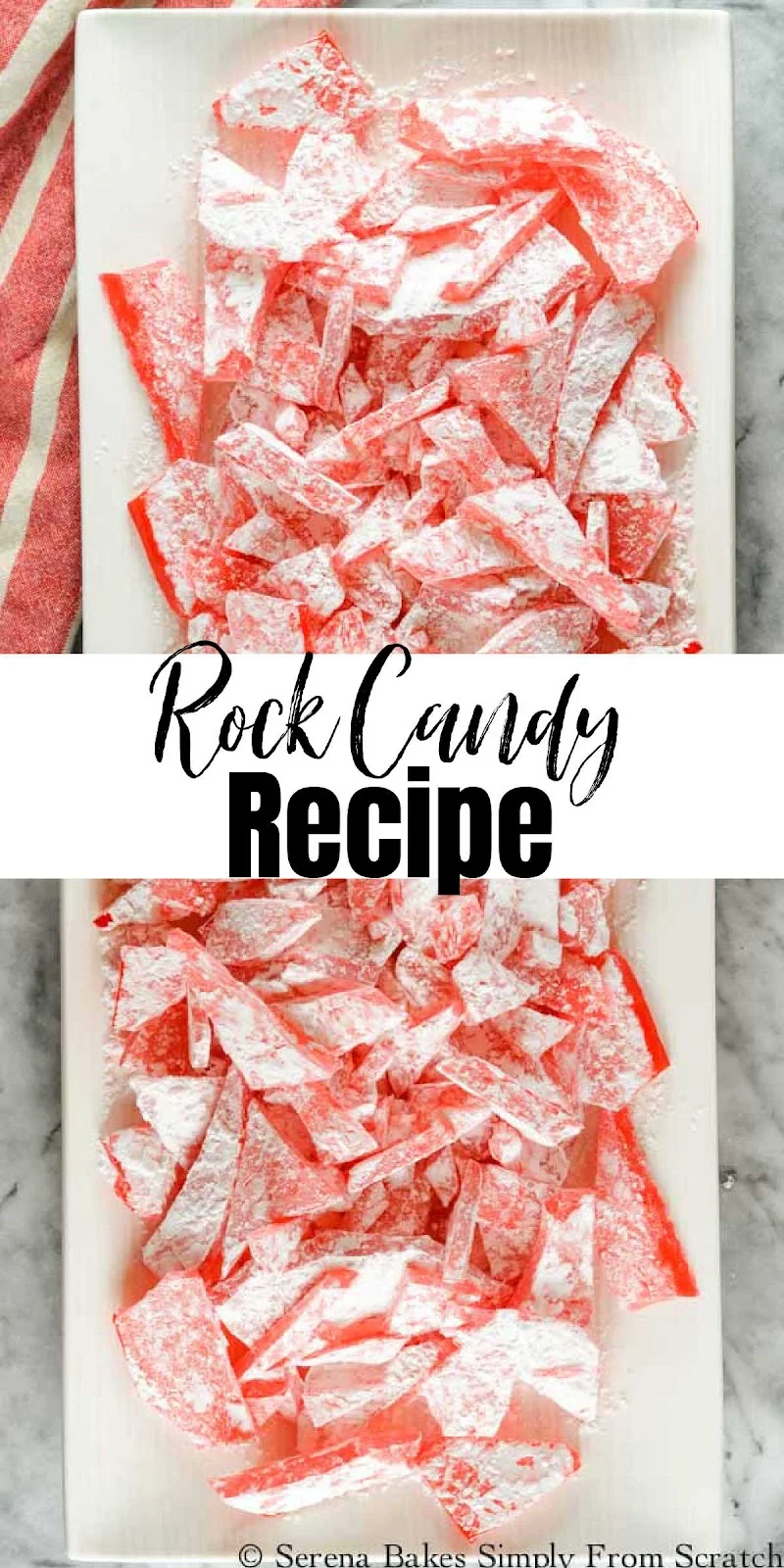 Red Rock Candy on a white plate with a white banner between two photos with black text Rock Candy Recipe.