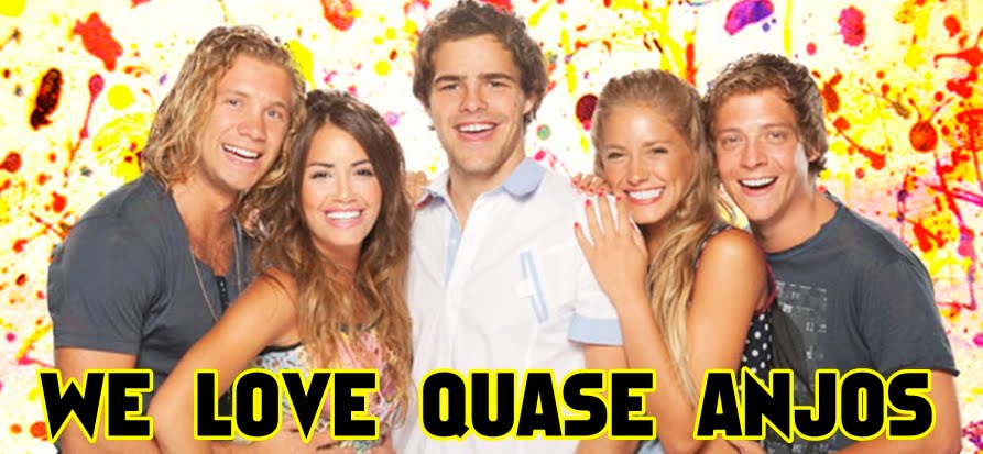 we love quase anjos