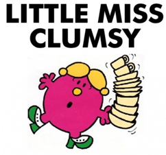 clumsy